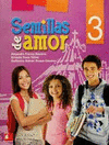 SEMILLAS DE AMOR 3�