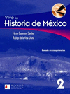 VIVE LA HISTORIA DE MEXICO 2�