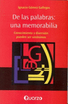 DE LAS PALABRAS UNA MEMORABILIA