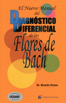 NUEVO MANUAL DEL DIAGNOSTICO DIFERENCIAL DE LAS FLORES DE BACH EL