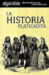 LA HISTORIA PLATICADITA