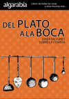 DEL PLATO A LA BOCA