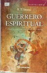 AUDIOLIBRO GUERRERO ESPIRITUAL EL