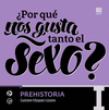�POR QUE NOS GUSTA TANTO EL SEXO? VOL I