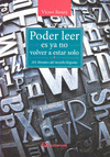 PODER LEER ES YA NO ESAR SOLO