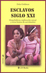 ESCLAVOS DEL SIGLO XXI