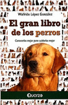 EL GRAN LIBRO DE LOS PERROS