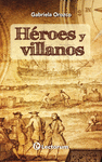 HEROES Y VILLANOS