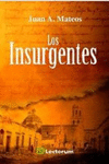 LOS INSURGENTES