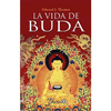 VIDA DE BUDA, LA