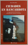 CIUDADES EN BANCARROTA