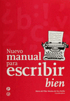 NUEVO MANUAL PARA ESCRIBIR BIEN