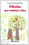 FABULAS QUE CAMBIAN VIDAS