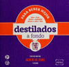 DESTILADOS A FONDO