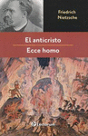 EL ANTICRISTO/ECCE HOMMO