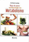 BAJE DE PESO ACELERANDO TU METABOLISMO