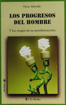 PROGRESOS DEL HOMBRE, LOS