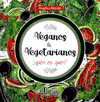 VEGANO Y VEGETARIANO �QUIEN ES QUIEN?