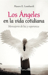 ANGELES EN LA VIDA COTIDIANA, LOS