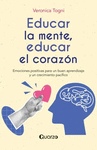 EDUCAR LA MENTE ,EDUCAR EL CORAZON