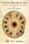 CHILAM BALAM DE IXIL