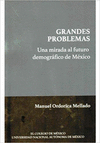 UNA MIRADA AL FUTURO DEMOGRAFICO DE MEXICO