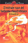 EL EXTRAO CASO DEL FANTASMA CLAUSTROFOBICO
