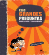 GRANDES PREGUNTAS SOBRE LA VIDA PR 1E MA