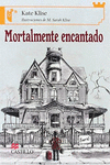 MORTALMENTE ENCANTADO