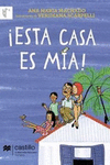 ESTA CASA ES MIA