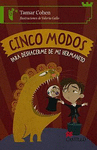 CINCO MODOS PARA DESHACERME DE MI HERMANITO