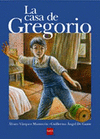LA CASA DE GREGORIO