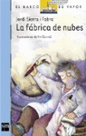 LA FABRICA DE NUBES(BV AZUL NAC 23M)