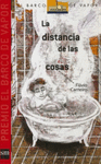 LA DISTANCIA DE LAS COSAS (BARCO DE VAPOR ROJA) 47/M