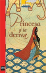 PRINCESA A LA DERIVA (EL BARCO DE VAPOR ROJA)/M