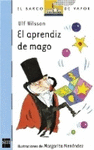 EL APRENDIZ DE MAGO (EL BARCO DE VAPOR AZUL)