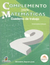 COMPLEMENTO PARA MATEMATICAS 2 SECUNDARIA CUADERNO DE TRABAJO