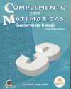 COMPLEMENTO PARA MATEMATICAS 3 SEC CUADERNO DE TRABAJO