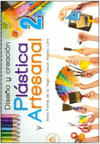 DISE�O Y CREACION PLASTICA ARTESANAL 2