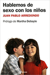 HABLEMOS DE SEXO CON LOS NI�OS