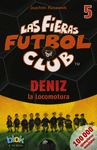 FIERAS FUTBOL CLUB,LAS- DENIZ LA LOCOMOTORA