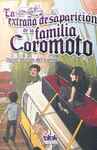 LA EXTRA�A DESAPARICION DE LA FAMILIA COROMOTO