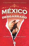 MEXICO DESGARRADO