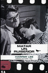 MATAR UN RUISEOR