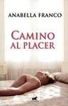 CAMINO AL PLACER