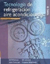TECNOLOGIA DE REFRIGERACION Y AIRE ACONDICIONADO TOMO III