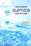 APRENDIENDO QUIMICA GOTA POR GOTA