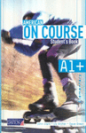 AMERICAN ON COURSE A1+ STUDENTS BOOK