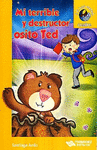A LA LUNA 4 MI TERRIBLE Y DESTRUCTOR OSITO TED