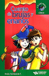 A LA LUNA 5 CUENTO DE BRUJAS Y ENANOS
